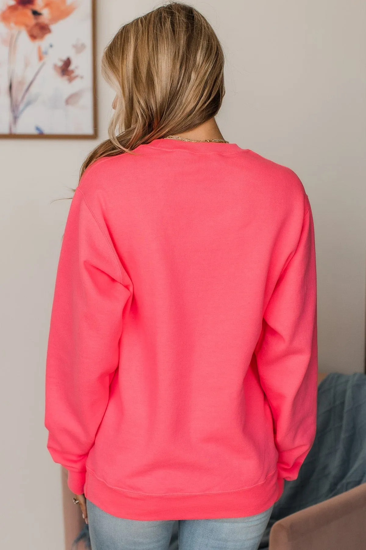 Weekend Vibes Only Crew Neck Pullover- Neon Pink